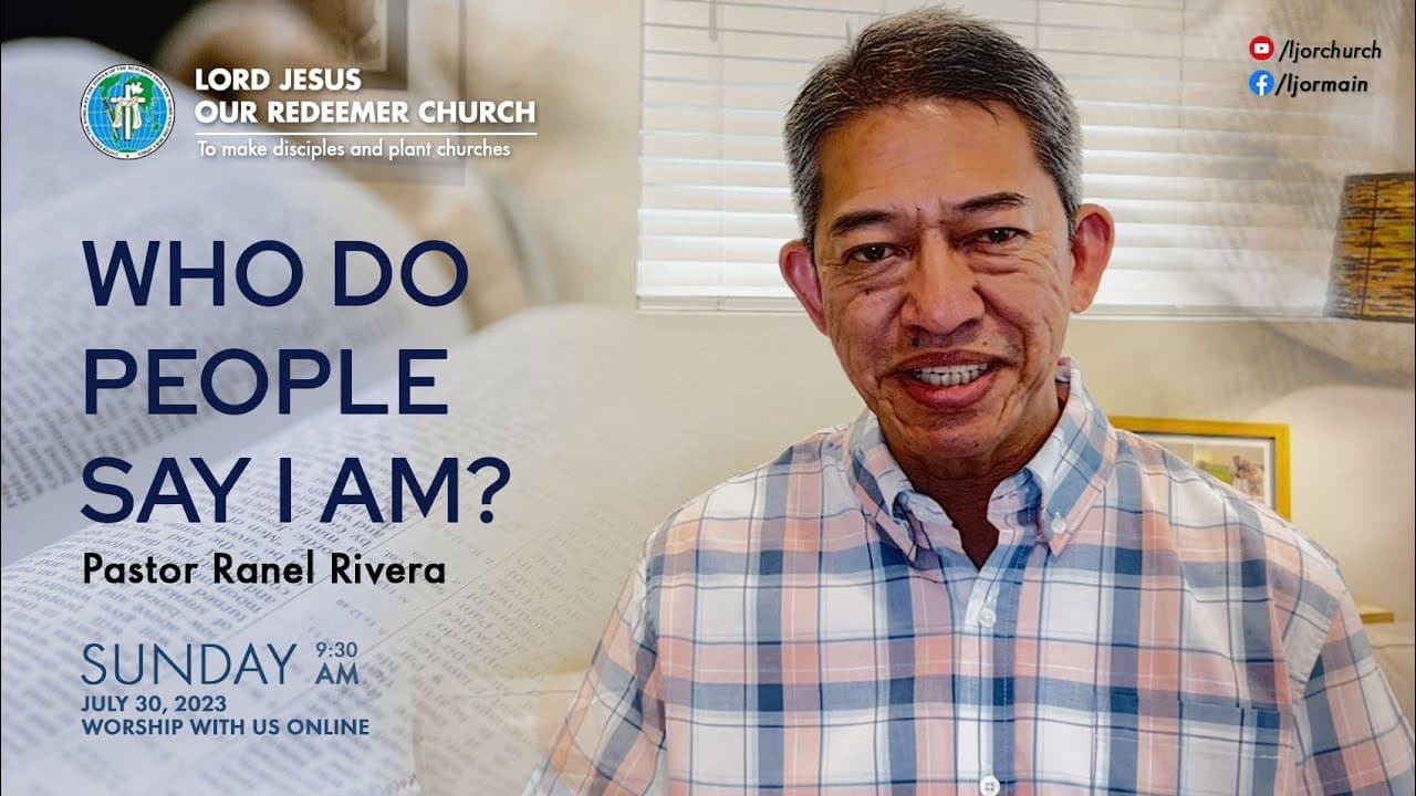 Who Do People Say I Am by Pastor Ranel Rivera