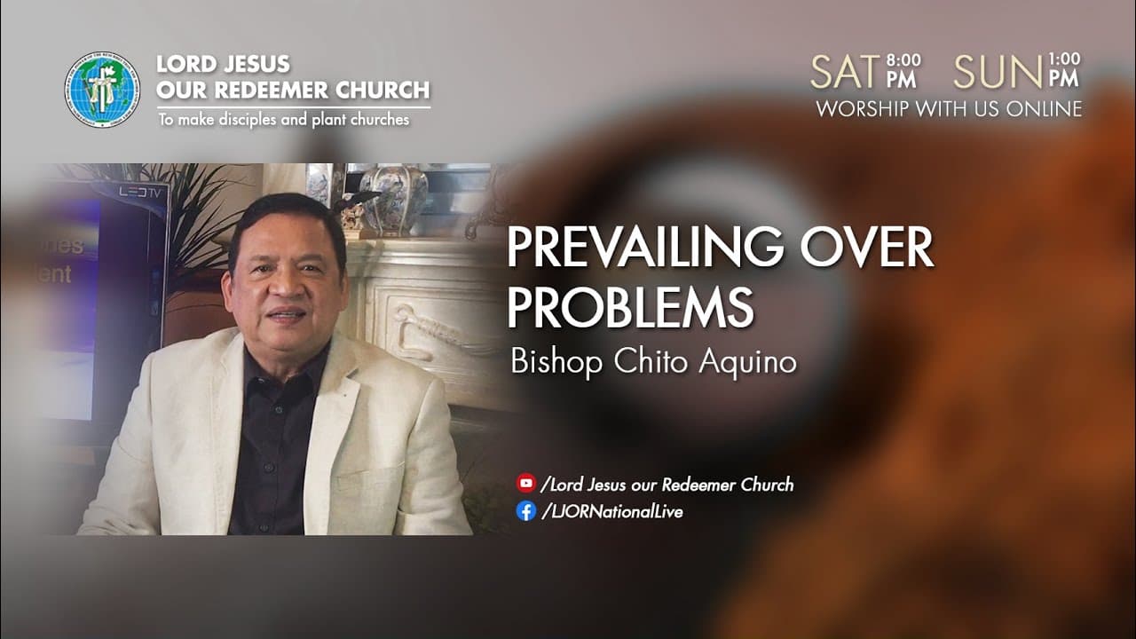 Prevailing Over Problems by Bishop Chito Aquino